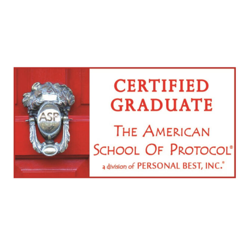 Graduate of The American School of Protocol